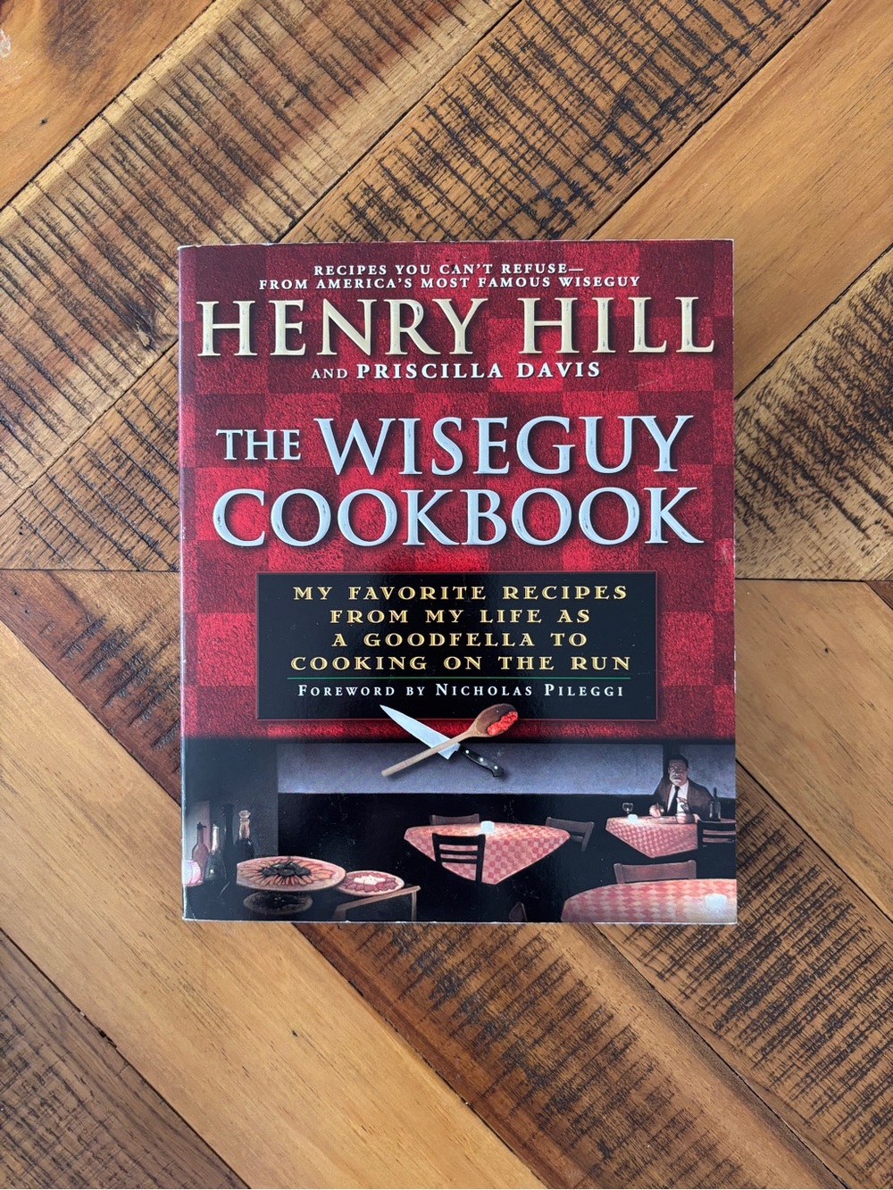 The Wiseguy Cookbook